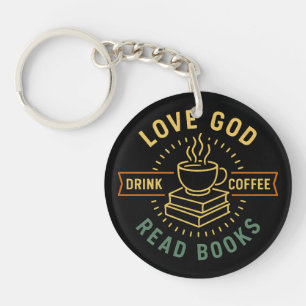 Liebe Gott trinken Kaffee Bücher lesen Liebe Vinta Schlüsselanhänger