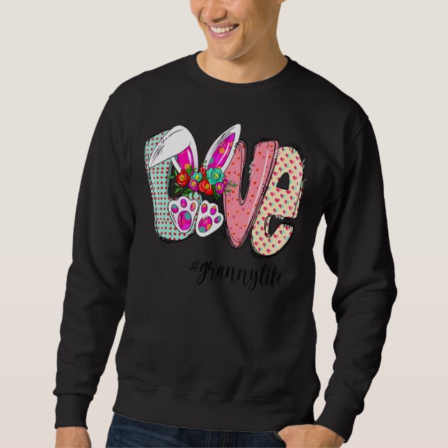 Liebe Granny Leben mit Sonne und Blume für Ostern Sweatshirt (Vorderseite)