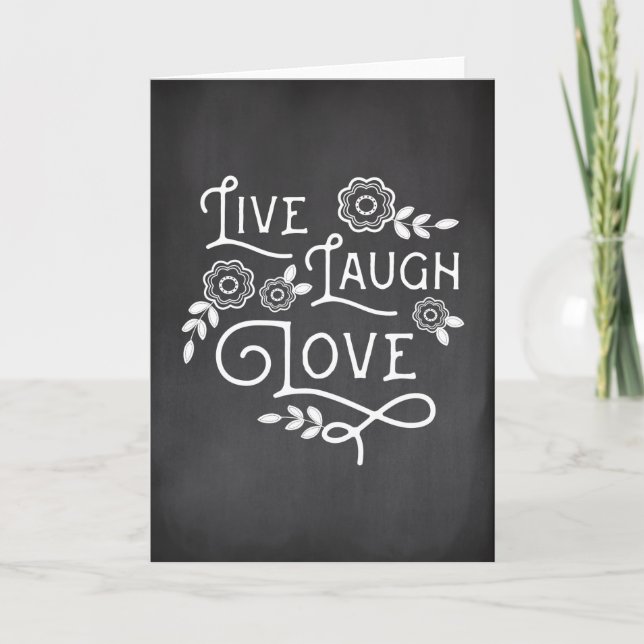Liebe-Grußkarte Live-Lachen - Chalkboard-Stil Karte (Vorderseite)