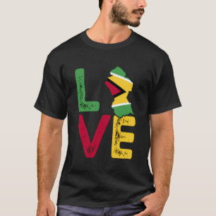 Liebe Guyana Flag Guyana Guyana T-Shirt