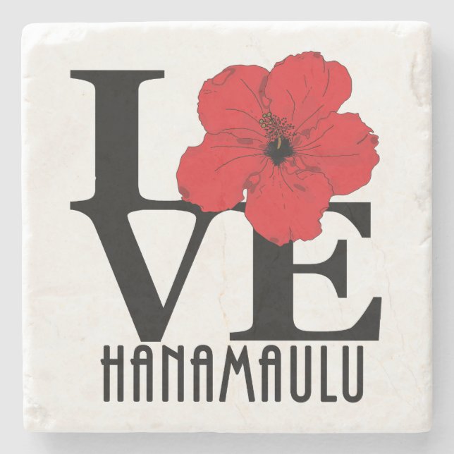 LIEBE Hanamaulu Hawaii Steinuntersetzer (Vorderseite)