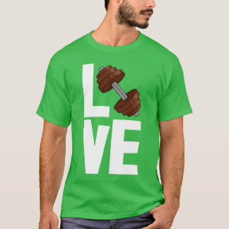 Liebe Hantel Freunde T-Shirt