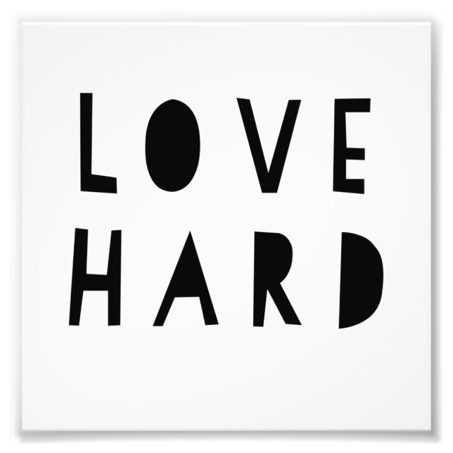 Liebe Hard 6" x 6", Kodak Pro Foto Paper (Satin) (Vorne)