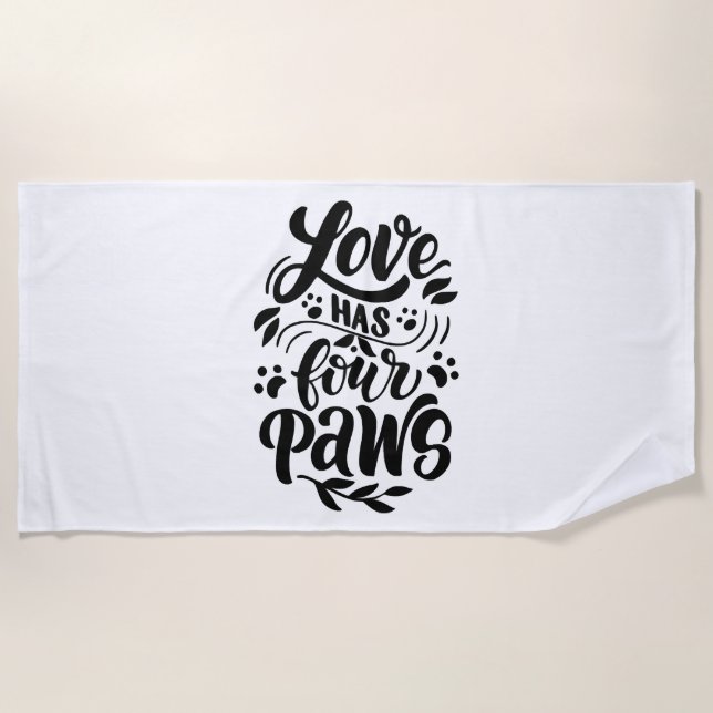 Liebe hat vier Paws Dog Lover Idee Strandtuch (Vorderseite)
