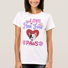 Liebe hat vier Paws Valentinstag Bulldogie T-Shirt