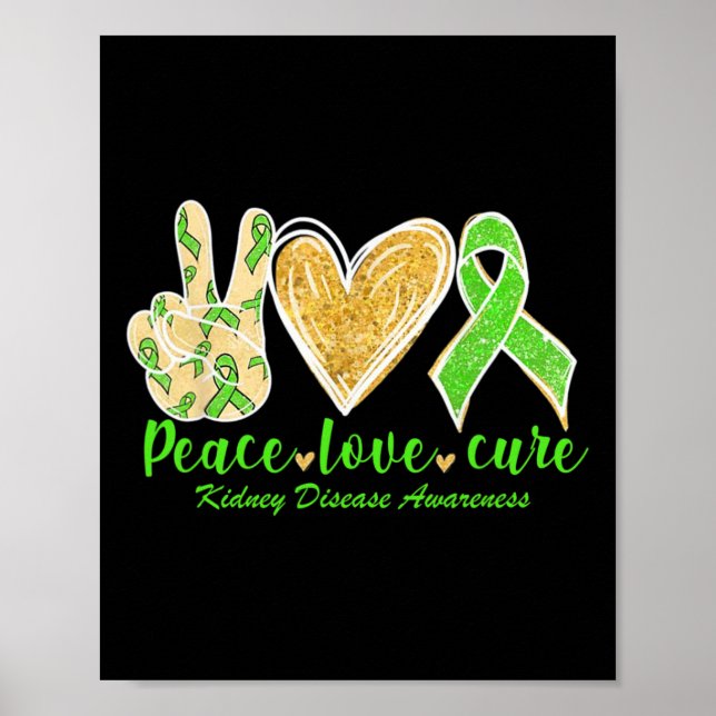 Liebe Heilung grüner Ribbon Nierenerkrankung Sensi Poster (Vorne)