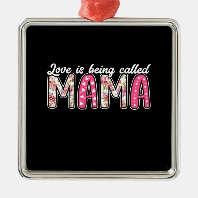 Liebe heißt Mama Ornament Aus Metall (Vorne)