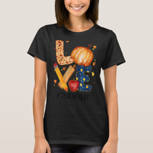 Liebe Herbstpfropfen Lehrer Leben T-Shirt