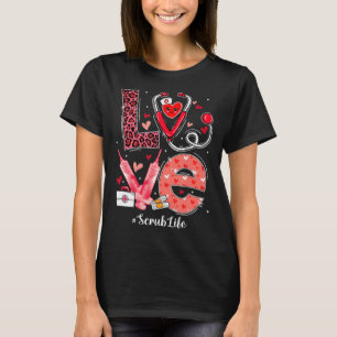 LIEBE Herz Stethoskop Scrub Leben Sonnenschein T-Shirt