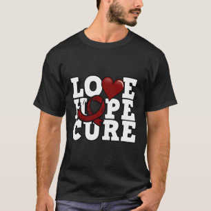 Liebe Hope Cure - Sichelzellenbewusstsein T-Shirt