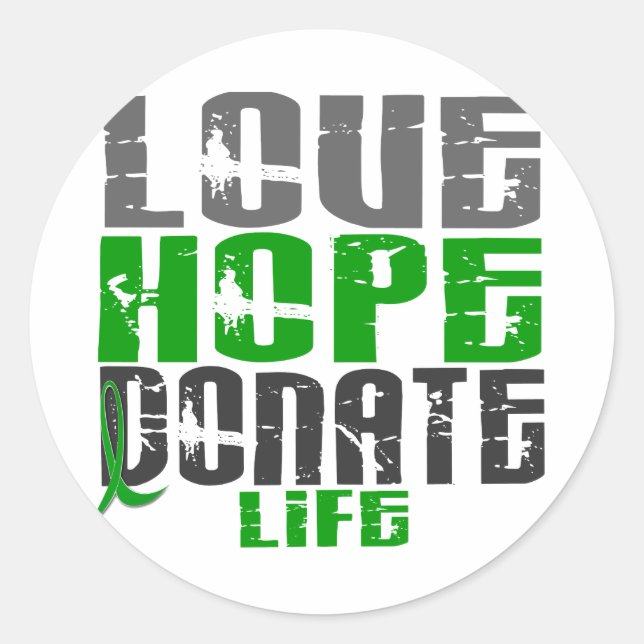 LIEBE HOPE DONATE LIFE T - Shirt, Geschenke & Bekl Runder Aufkleber (Vorderseite)