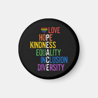 Liebe Hope Kindness Equality Inklusion Diversity P Magnet