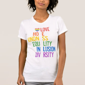 Liebe Hope Kindness Equality Inklusion Diversity P T-Shirt