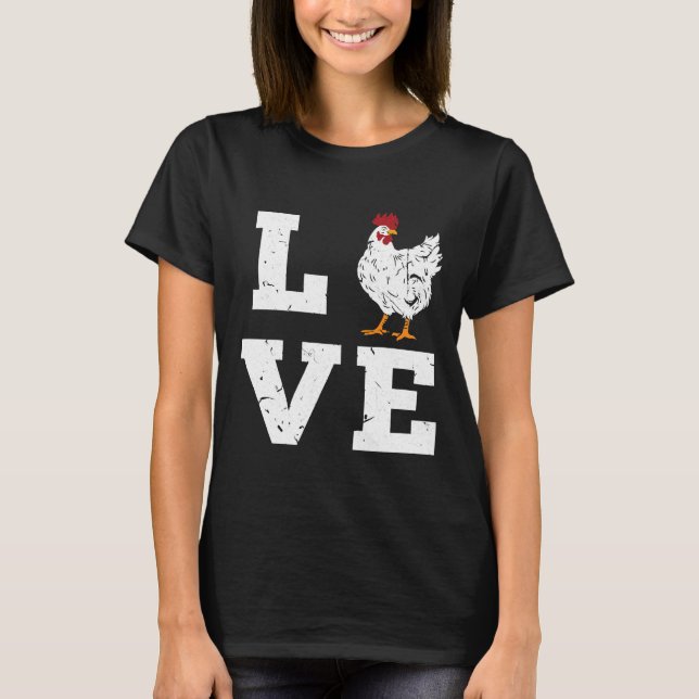 Liebe Hühnerzucht Bauer Geburtstag T-Shirt (Vorderseite)