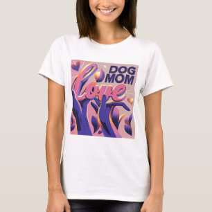 Liebe Hund Mum Pink Lila T-Shirt