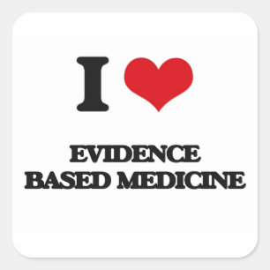 Liebe I BEWEIS BASIERTE MEDIZIN Quadratischer Aufkleber