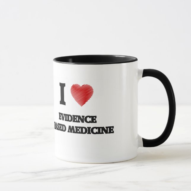 Liebe I BEWEIS BASIERTE MEDIZIN Tasse (Rechts)