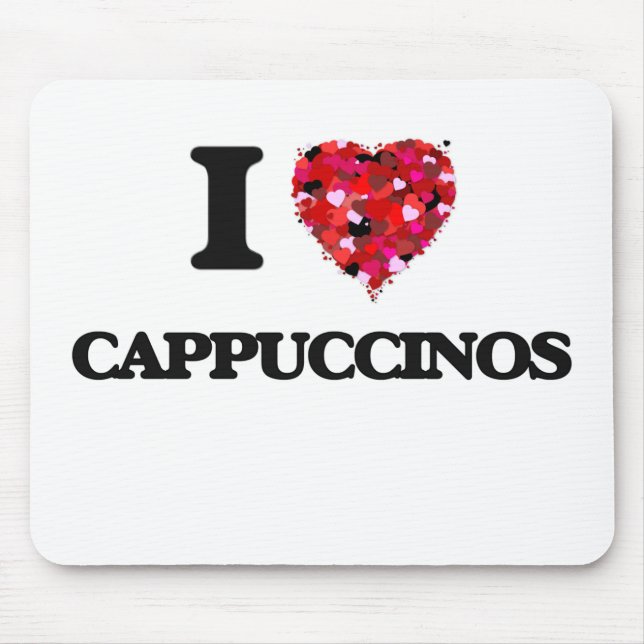 Liebe I Cappuccinos Mousepad (Vorne)