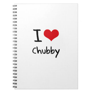Liebe I Chubby Notizblock