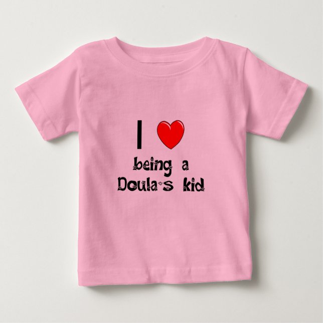 Liebe I, die eines Doulas KinderT - Shirt ist- (Vorderseite)