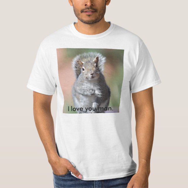 Liebe I, die Sie bemannen T-Shirt (Vorderseite)