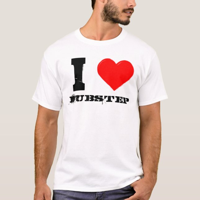 Liebe I dubstep T-Shirt (Vorderseite)