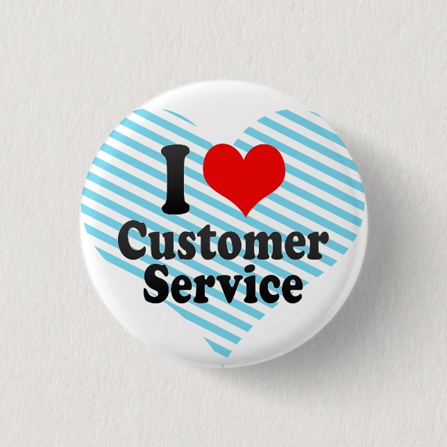 Liebe I Kundendienst Button (Vorderseite)