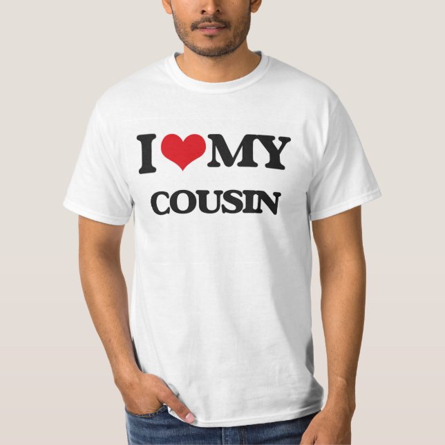 Liebe I mein Cousin T-Shirt (Vorderseite)