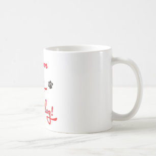 Liebe I mein Granddog! Kaffeetasse