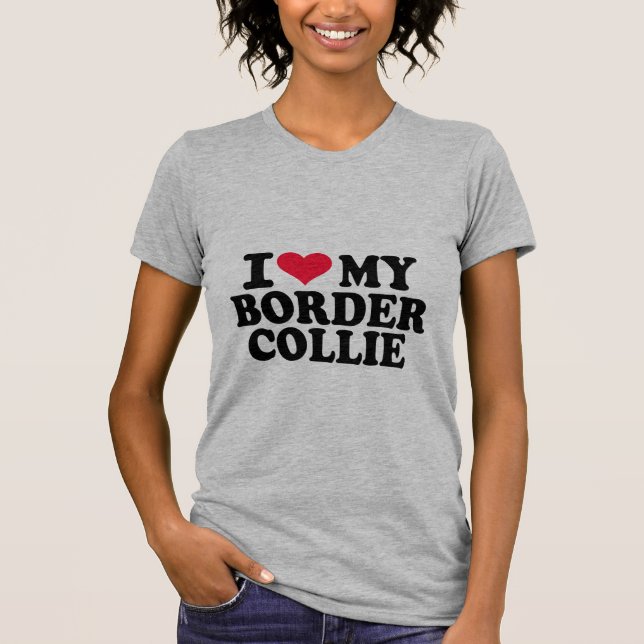 Liebe I mein Grenzcollie T-Shirt (Vorderseite)