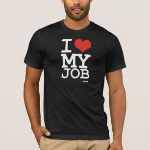 Liebe I mein Job T-Shirt