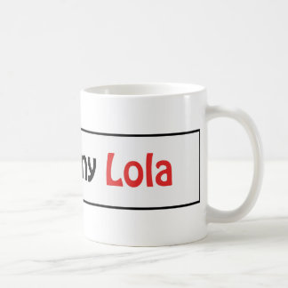 Liebe I mein lola Kaffeetasse