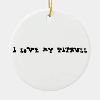 Liebe I mein pitbull Keramikornament