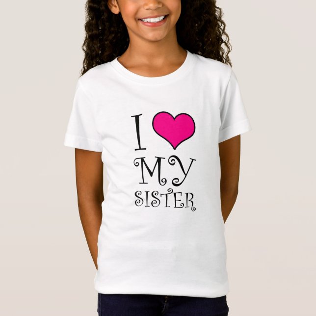 Liebe I mein Schwesterentwurf (Alternative) T-Shirt (Vorderseite)