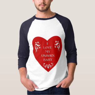 Liebe I mein ungeborenes Baby T-Shirt