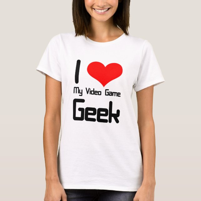Liebe I mein Videospiel Geek T-Shirt (Vorderseite)