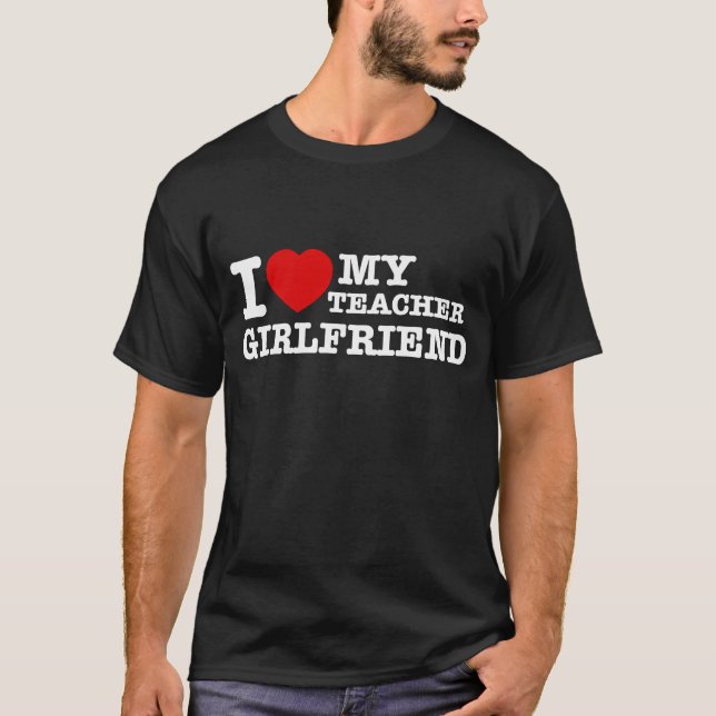 Liebe I meine Lehrerfreundin T-Shirt (Vorderseite)