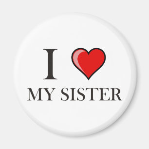 Liebe I meine Schwester Magnet