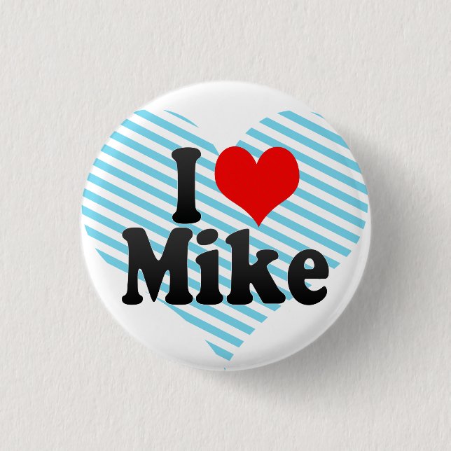 Liebe I Mike Button (Vorderseite)