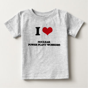 Liebe I nukleare Power-Pflanzen-Arbeitskräfte Baby T-shirt