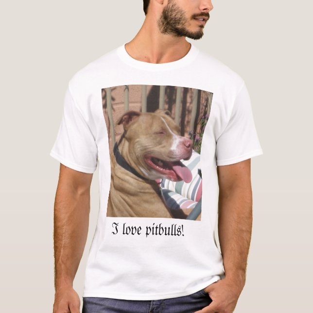 Liebe I pitbulls! T-Shirt (Vorderseite)