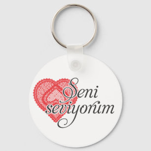 Liebe I Sie auf das Türkischen - Seni seviyorum Schlüsselanhänger
