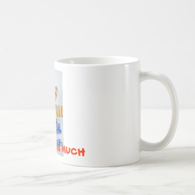Liebe I Sie dieses VIEL Kaffeetasse (Rechts)