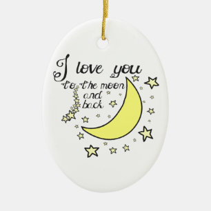 Liebe I Sie zum Mond und zur Rückseite Keramikornament