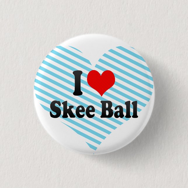 Liebe I Skee Ball Button (Vorderseite)