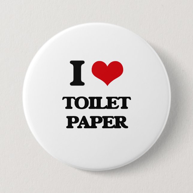 Liebe I Toilettenpapier Button (Vorderseite)