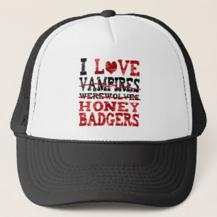 Liebe I Vampires Werewolves-Honigdachs Truckerkappe