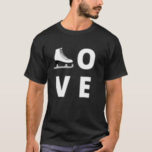 Liebe Ice Skaten Ice Skate Ice Skater Abbildung Sk T-Shirt