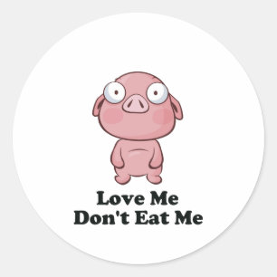 Liebe Ich esse kein Schweinedesign Runder Aufkleber