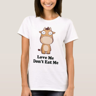 Liebe Ich esse mich kein Kuhdesign T-Shirt